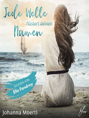 cover image of Jede Welle flüstert deinen Namen